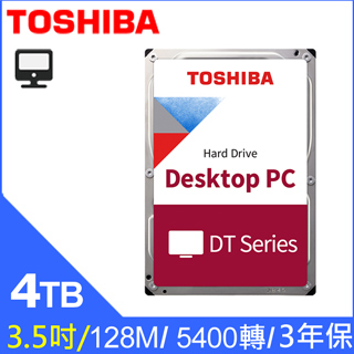 Toshiba【桌上型】(DT02ABA400) 4TB /5400轉/128MB/3.5吋/3Y